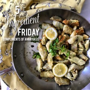 Five Ingredient Friday! Artichoke Francese