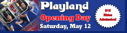 Playland’s Opening Day – May 12, 2018