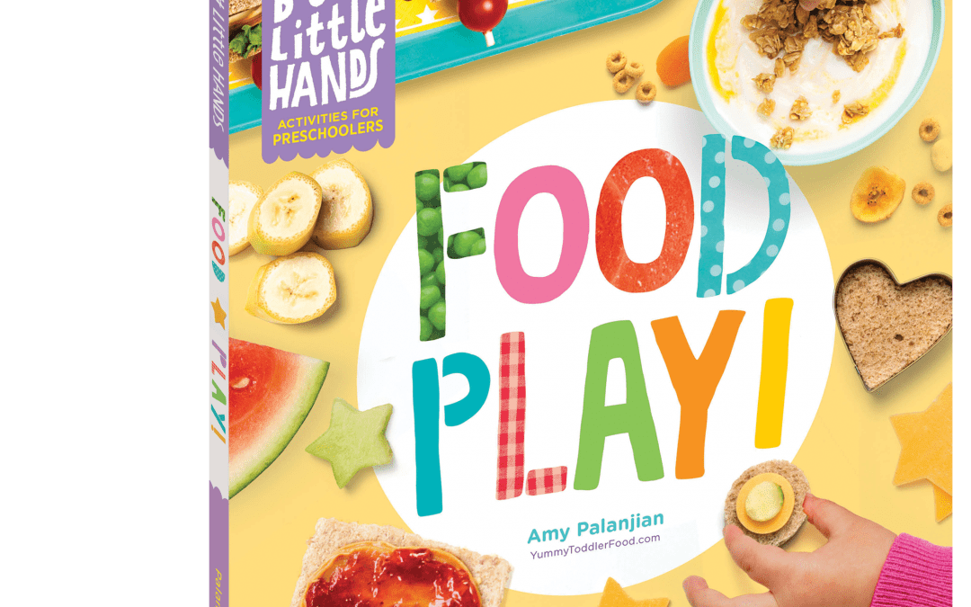 Yummy Toddler Food: New Book for Picky Eaters