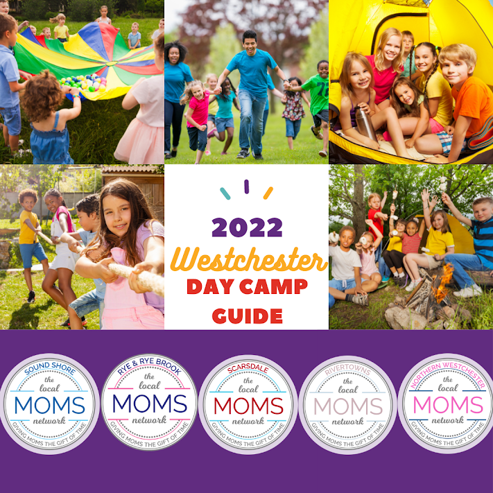 2022 Westchester Day Camp Guide - Rye & Rye Brook Moms