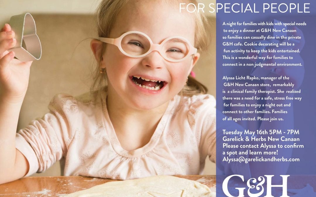 A Special Night for Special People at Garelick & Herbs New Canaan