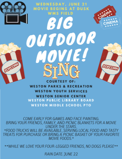 Big Outdoor Movie! Sing 6/21 at Weston Middle School Field