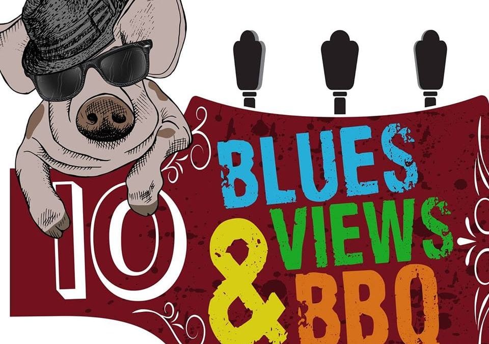 10th Annual Blues, Views and BBQ Festival THIS Saturday & Sunday!