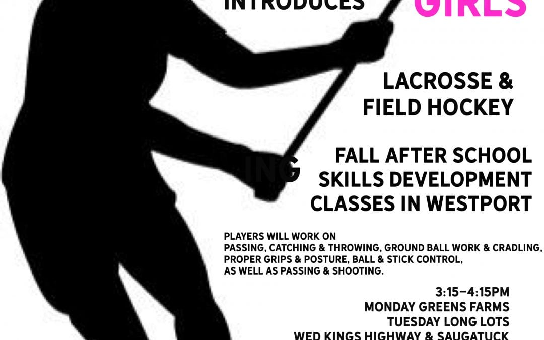 It's all about the GIRLS! NEW- Lacrosse and Field Hockey through IST!