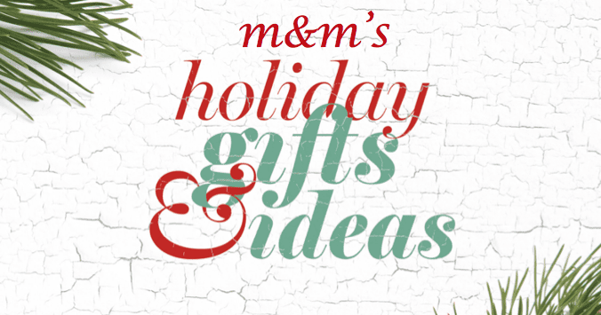 December 2017 M&M Holiday Picks