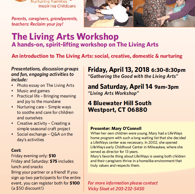 LifeWays Living Arts Workshop THIS Weekend!