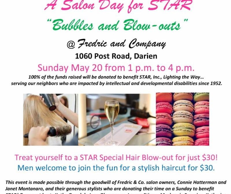 Need a blowout? Join STAR, Inc at Salon Day this Sunday, 5/20 for Bubbles and Blowouts!