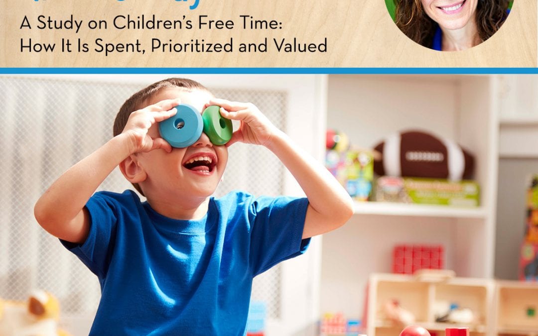 Melissa of "Melissa & Doug" shares how "play" and the role of free time has evolved in this generation