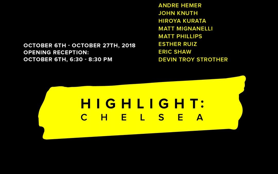Southport based curator (and dad), Paul Efstathiou and Hollis Taggart Gallery present “Highlight: Chelsea," an art exhibition in NYC