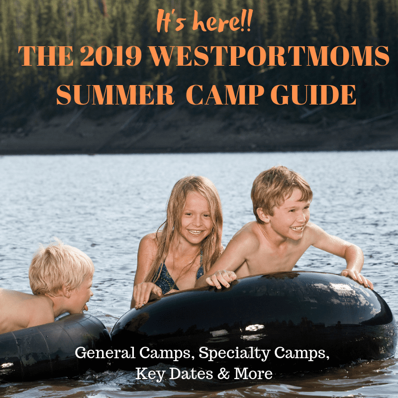 The 2019 WestportMoms Summer Camp Guide is HERE!!! - Westport Moms
