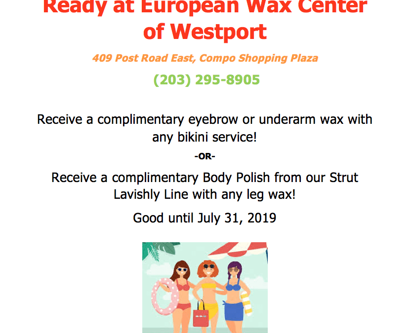 SPECIAL Offers for WestportMoms from European Wax!