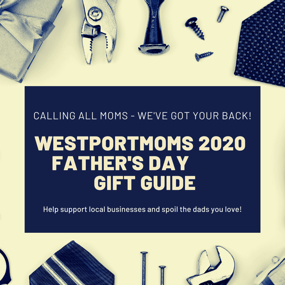 2020 WestportMoms Father's Day Gift Guide - Westport Moms