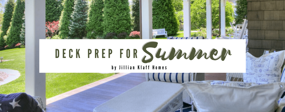 Deck Prep for Summer!