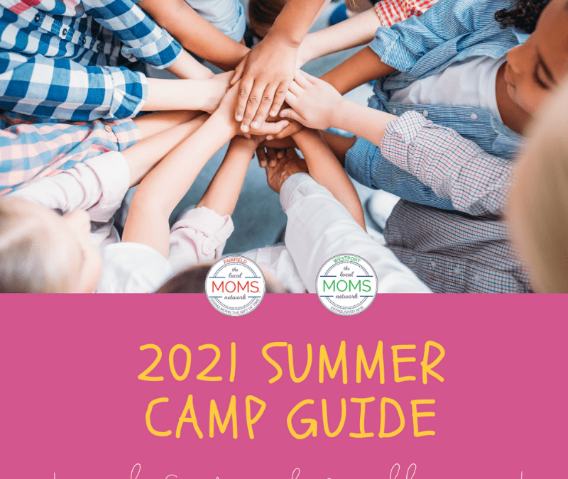 The 2021 WestportMoms Day Camp Guide is HERE!!!