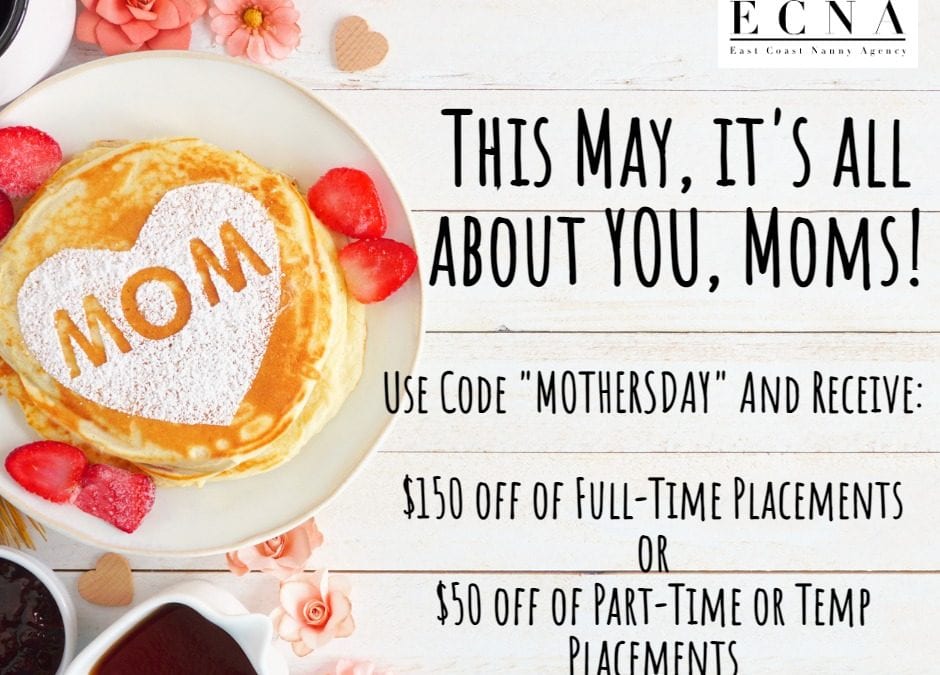 East Coast Nanny Agency shares Mother’s Day Poems…for Moms…from their Kids!