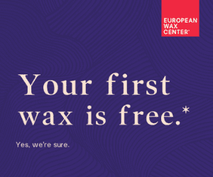 FIRST WAX FREE with European Wax! - Westport Moms