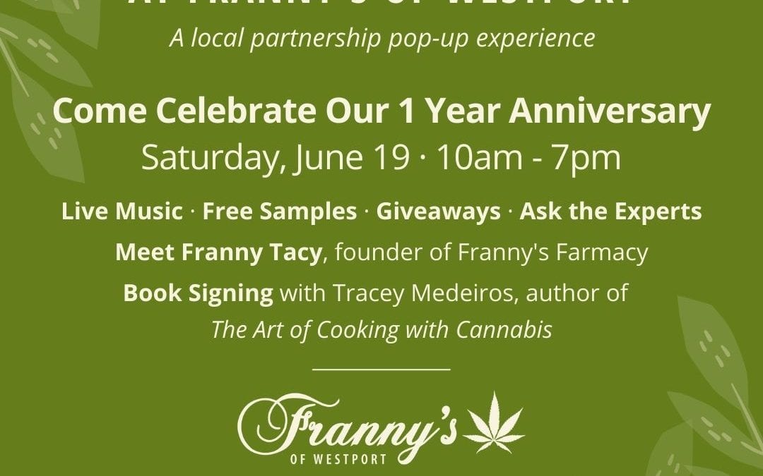 Come Celebrate Franny’s 1- Year Anniversary on June 19th!