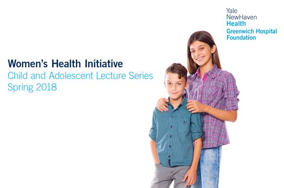 Child and Adolescent Lectures Series at Greenwich Hospital