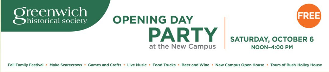 Greenwich Historical Society – Opening Day Party