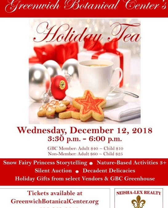 Holiday Tea at Greenwich Botanical Center