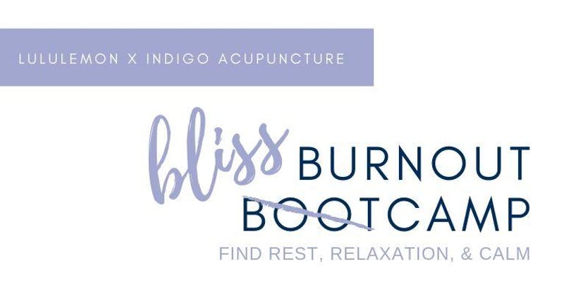 Burnout Blisscamp