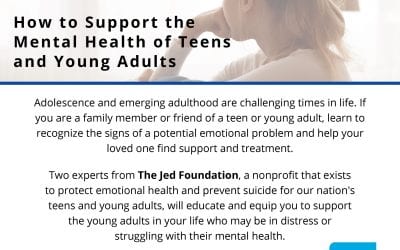 How to Support the Mental Health of Teens and Young Adults