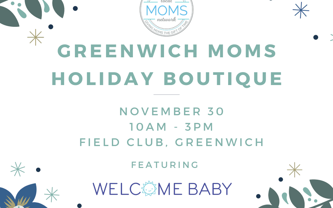 Greenwich Moms Holiday Boutique!
