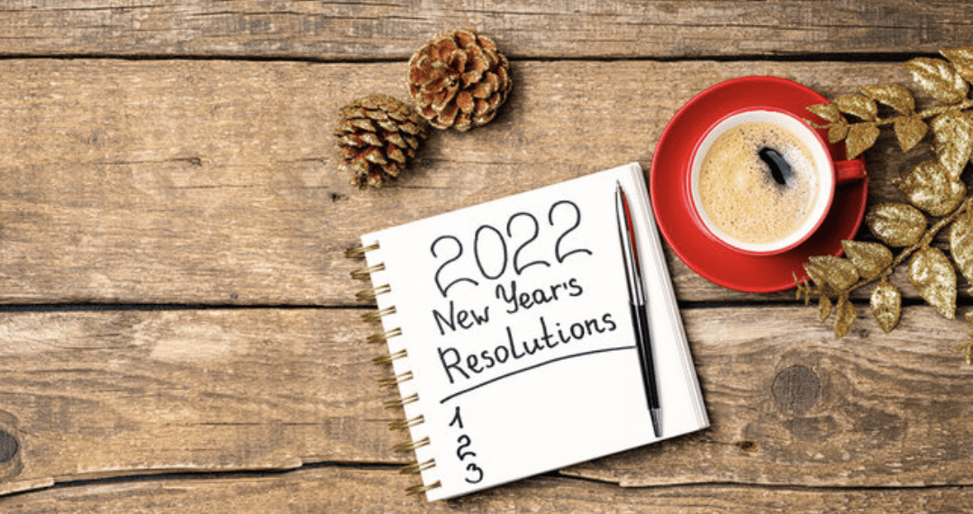 3 Resolutions to Make for a Fabulous 2022!