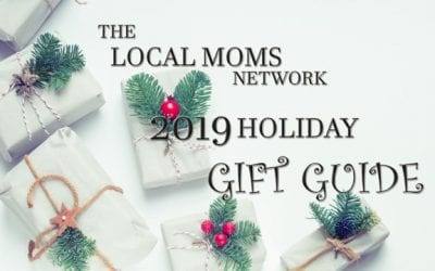 The 2019 Local Moms Holiday Gift Guide