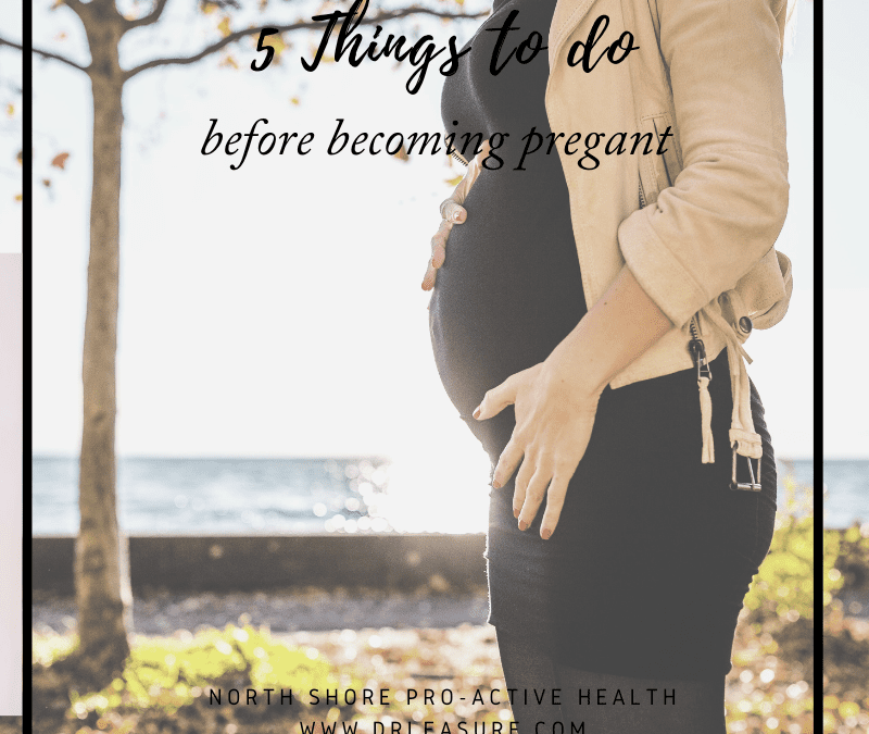 5 Things To Do Before Becoming Pregnant