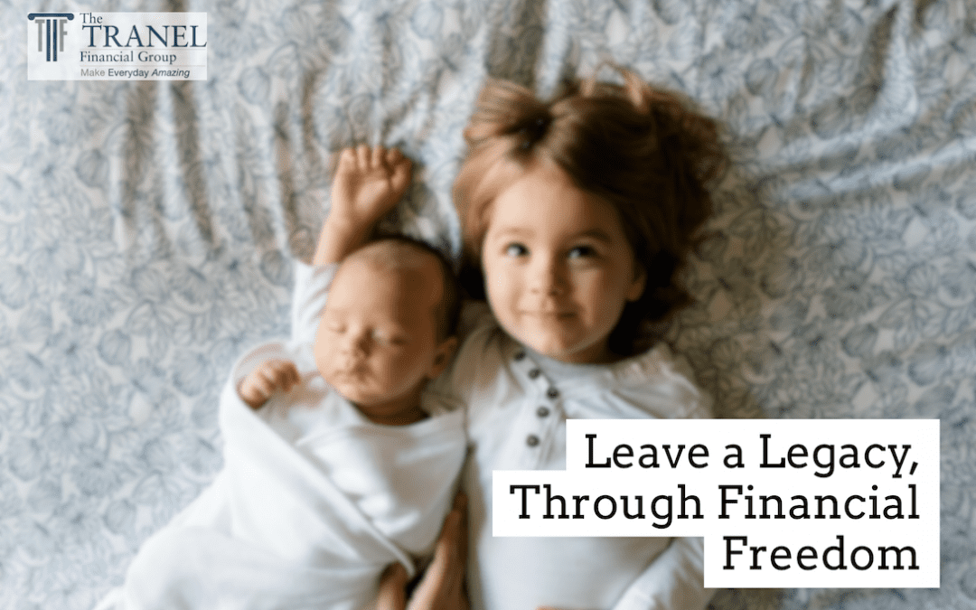 Financial Freedom by Tranel Financial Group