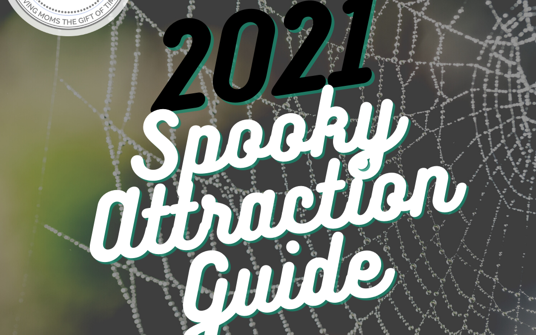 2021 Spooky Attraction Guide