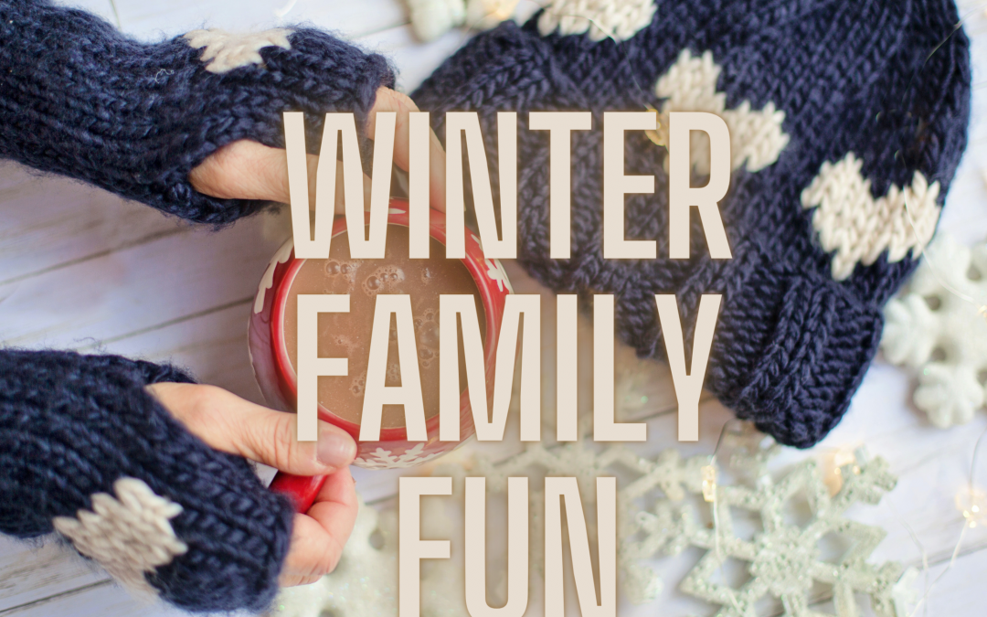 Winter Family Fun