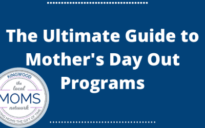 The Ultimate Guide for Mother’s Day Out