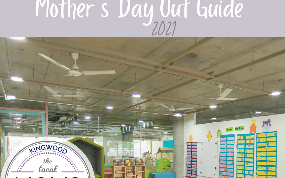 Kingwood Moms Mother’s Day Out Guide 2021