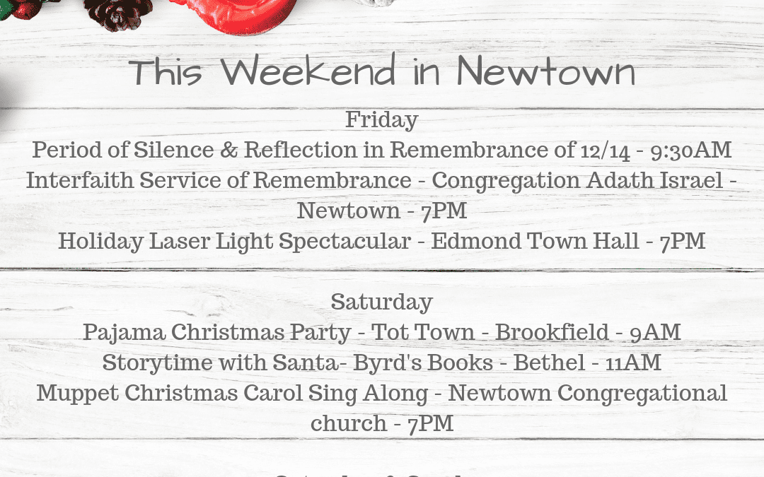 This Weekend in Newtown
