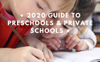 2020 Guide to Preschools & Private Schools