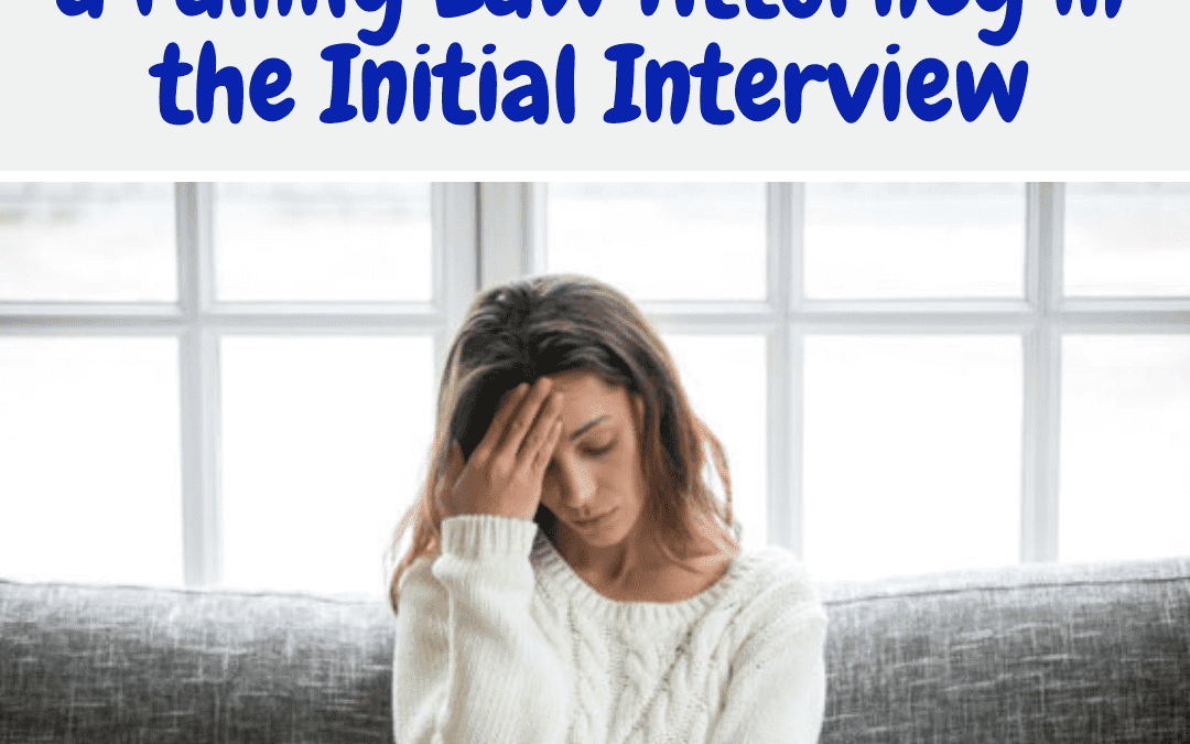 Essential Questions to Ask a Family Law Attorney in the Initial Interview