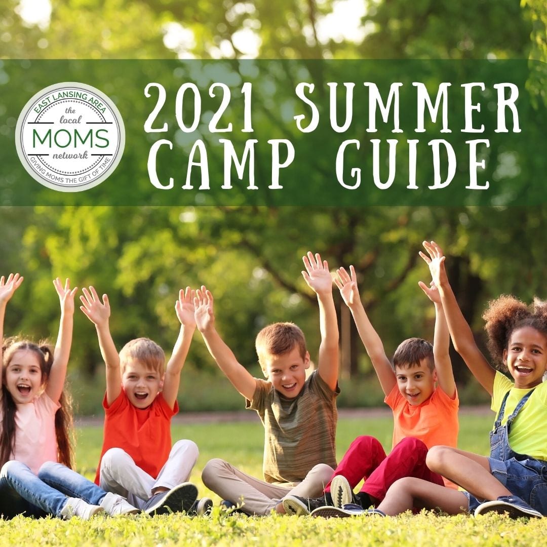 2021 Summer Camp Guide - Greater Lansing Area Moms