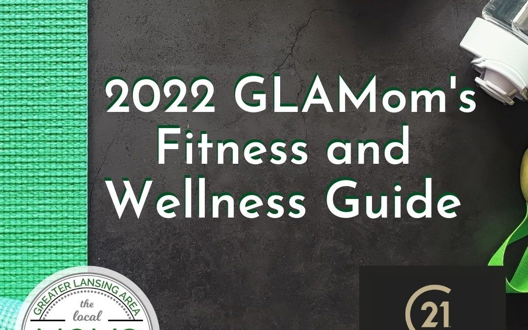 GLAMom’s Fitness and Wellness Guide