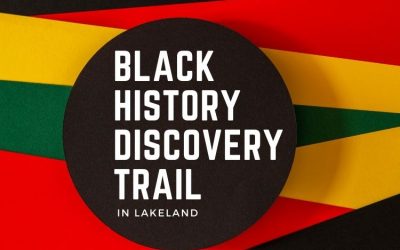 Black History Discovery Trail in Lakeland