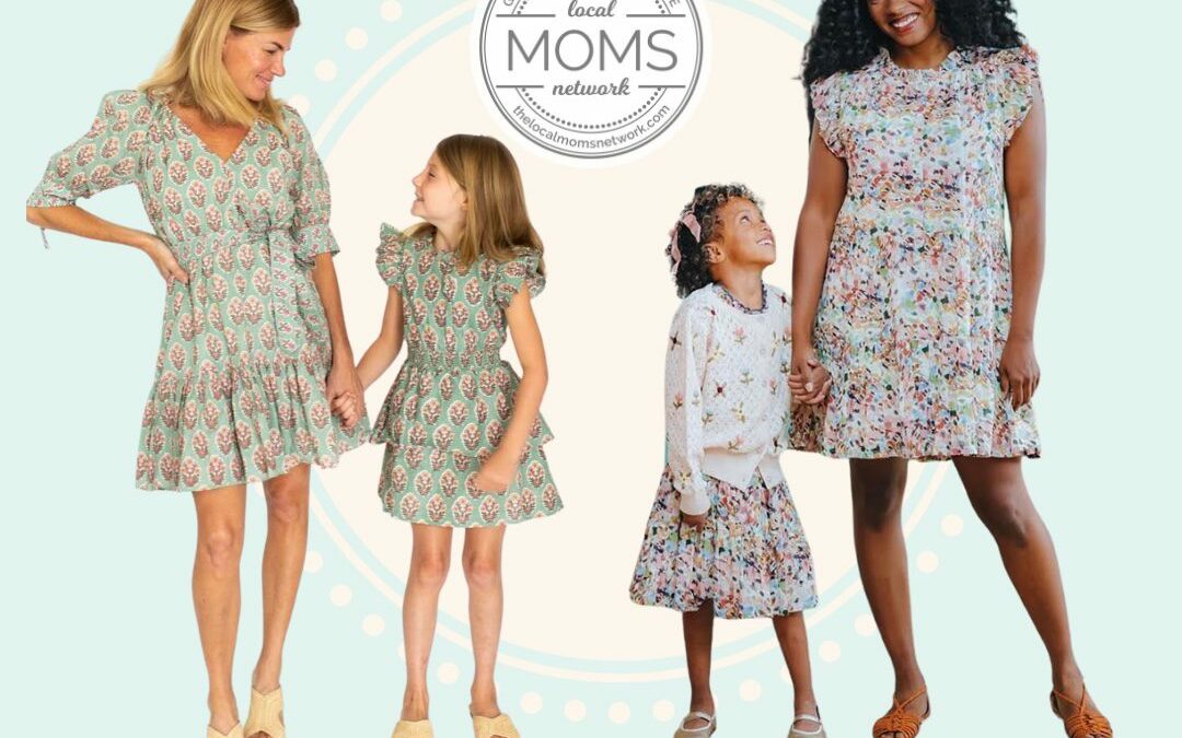 Mommy & Me Style – Spring Edition